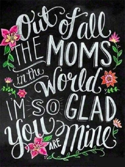 Inspirational Quotes |  You Are My Mom 60x75cm(24×29.5in) Inspirational Quotes Inspirational Quotes